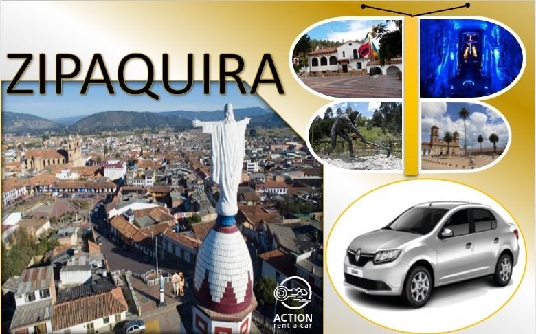 Recorre Zipaquirá Municipio de Naturaleza, Historia y Vida con Action Rent a Car